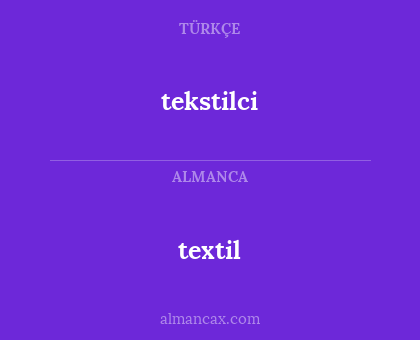 textil - tekstilci
