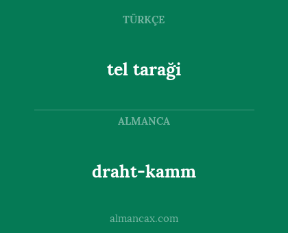 tel taraği - draht-kamm