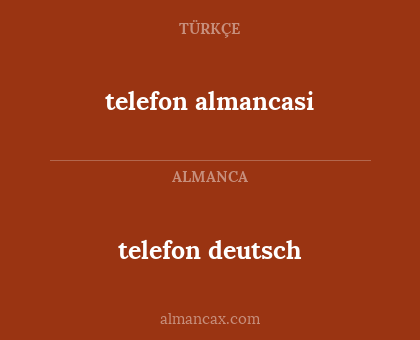 telefon deutsch - telefon almancasi