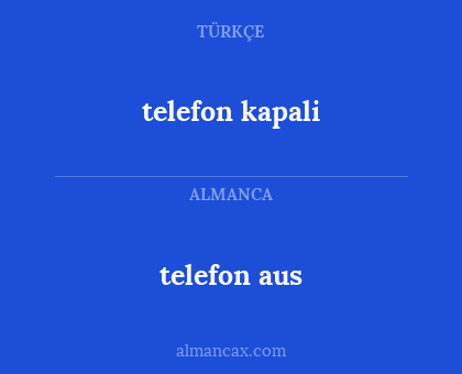 telefon kapali - telefon aus