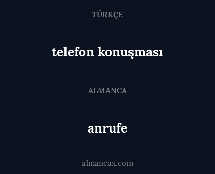 telefon konuşması - anrufe