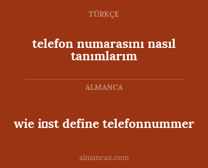 wie i̇st define telefonnummer - telefon numarasını nasıl tanımlarım