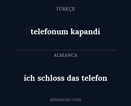 ich schloss das telefon - telefonum kapandi