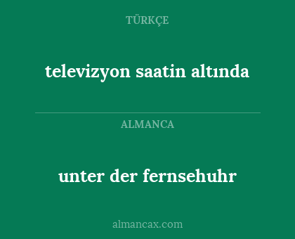 televizyon saatin altında - unter der fernsehuhr