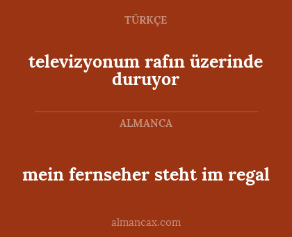 televizyonum rafın üzerinde duruyor - mein fernseher steht im regal