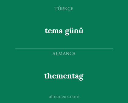 thementag - tema günü