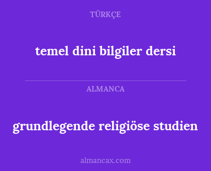 temel dini bilgiler dersi - grundlegende religiöse studien