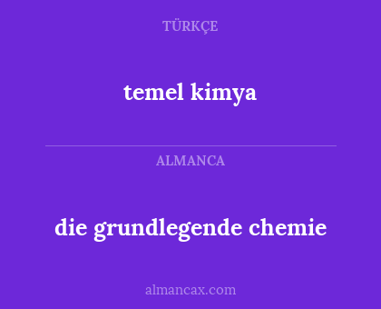 temel kimya - die grundlegende chemie