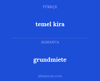 grundmiete - temel kira