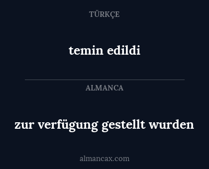 temin edildi - zur verfügung gestellt wurden