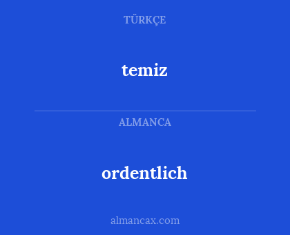 temiz - ordentlich
