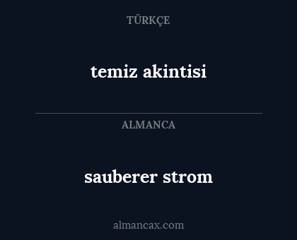 temiz akintisi - sauberer strom