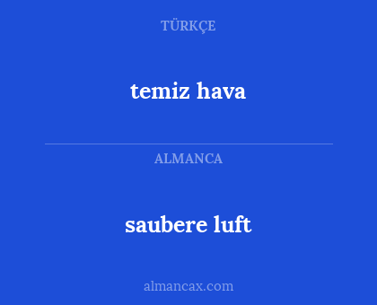 saubere luft - temiz hava
