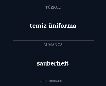temiz üniforma - sauberheit