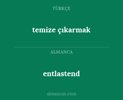 entlastend - temize çıkarmak