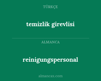 temizlik girevlisi - reinigungspersonal