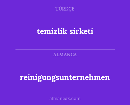 reinigungsunternehmen - temizlik sirketi