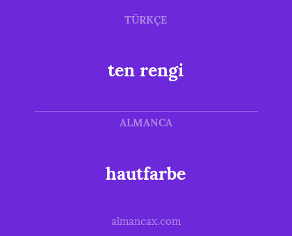 hautfarbe - ten rengi