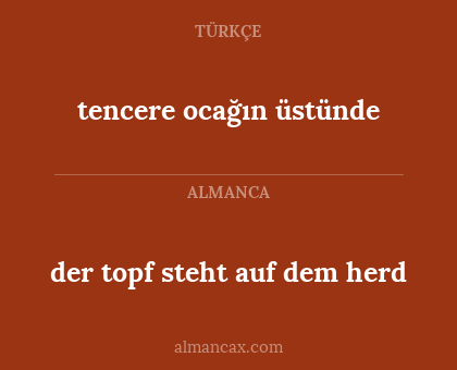 tencere ocağın üstünde - der topf steht auf dem herd