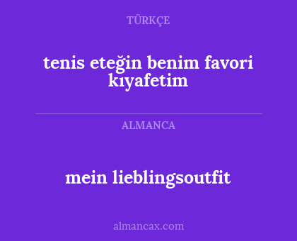 mein lieblingsoutfit - tenis eteğin benim favori kıyafetim