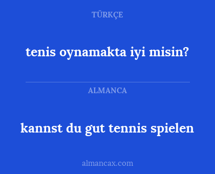 kannst du gut tennis spielen - tenis oynamakta iyi misin?