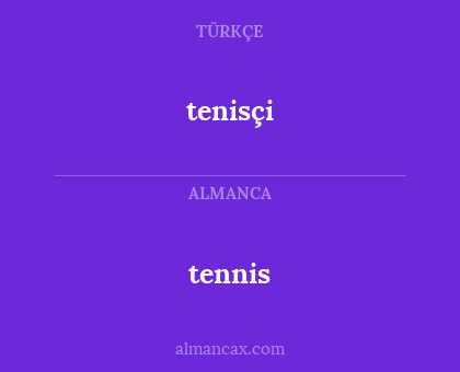 tennis - tenisçi