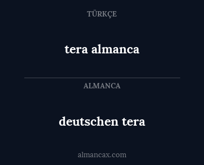 deutschen tera - tera almanca