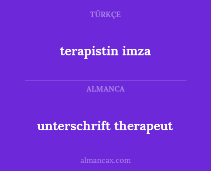 terapistin imza - unterschrift therapeut