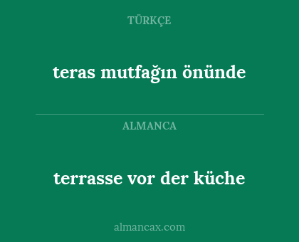 terrasse vor der küche - teras mutfağın önünde