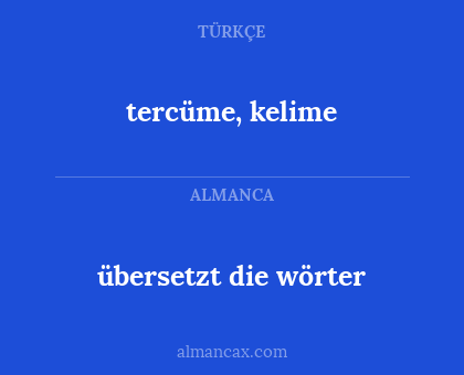 tercüme, kelime - übersetzt die wörter