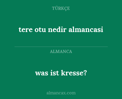 was ist kresse? - tere otu nedir almancasi
