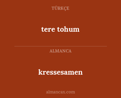 tere tohum - kressesamen