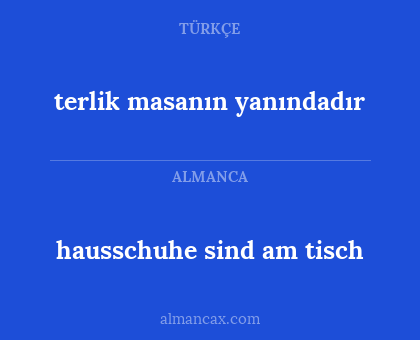 hausschuhe sind am tisch - terlik masanın yanındadır