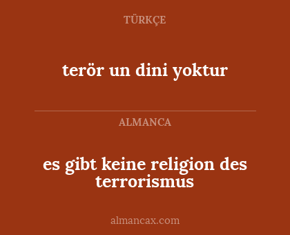 es gibt keine religion des terrorismus - terör un dini yoktur