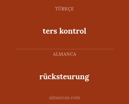 ters kontrol - rücksteurung