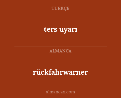 ters uyarı - rückfahrwarner