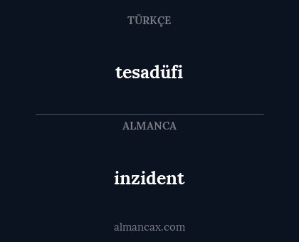 tesadüfi - inzident