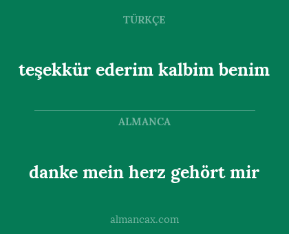 danke mein herz gehört mir - teşekkür ederim kalbim benim