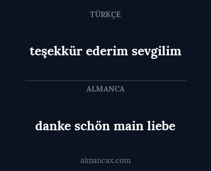 teşekkür ederim sevgilim - danke schön main liebe