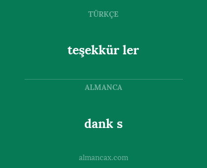 dank s - teşekkür ler