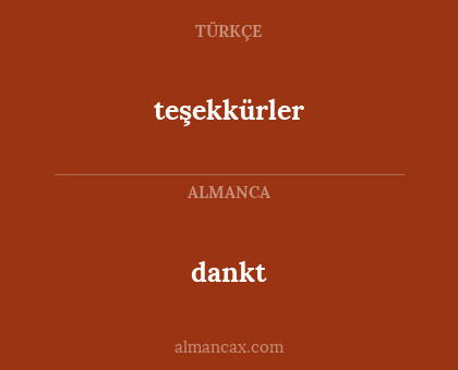 dankt - teşekkürler