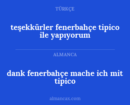 dank fenerbahçe mache ich mit tipico - teşekkürler fenerbahçe tipico ile yapıyorum