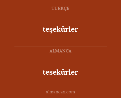 tesekürler - teşekürler