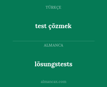 lösungstests - test çözmek