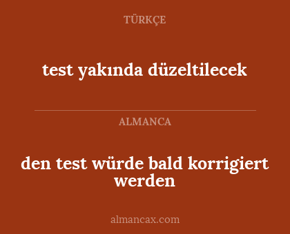 test yakında düzeltilecek - den test würde bald korrigiert werden