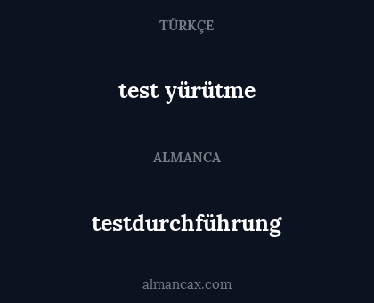 testdurchführung - test yürütme