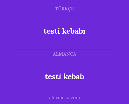 testi kebab - testi kebabı