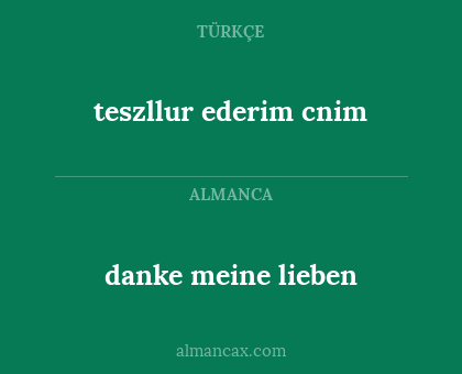 danke meine lieben - teszllur ederim cnim