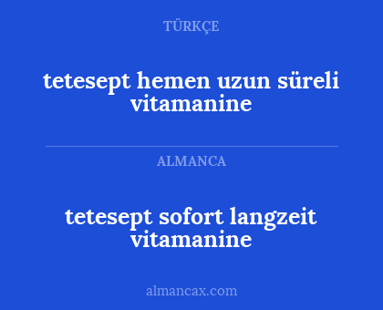 tetesept hemen uzun süreli vitamanine - tetesept sofort langzeit vitamanine