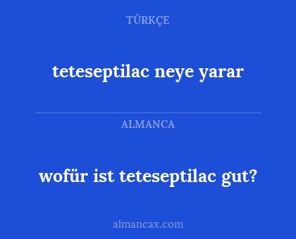 wofür ist teteseptilac gut? - teteseptilac neye yarar